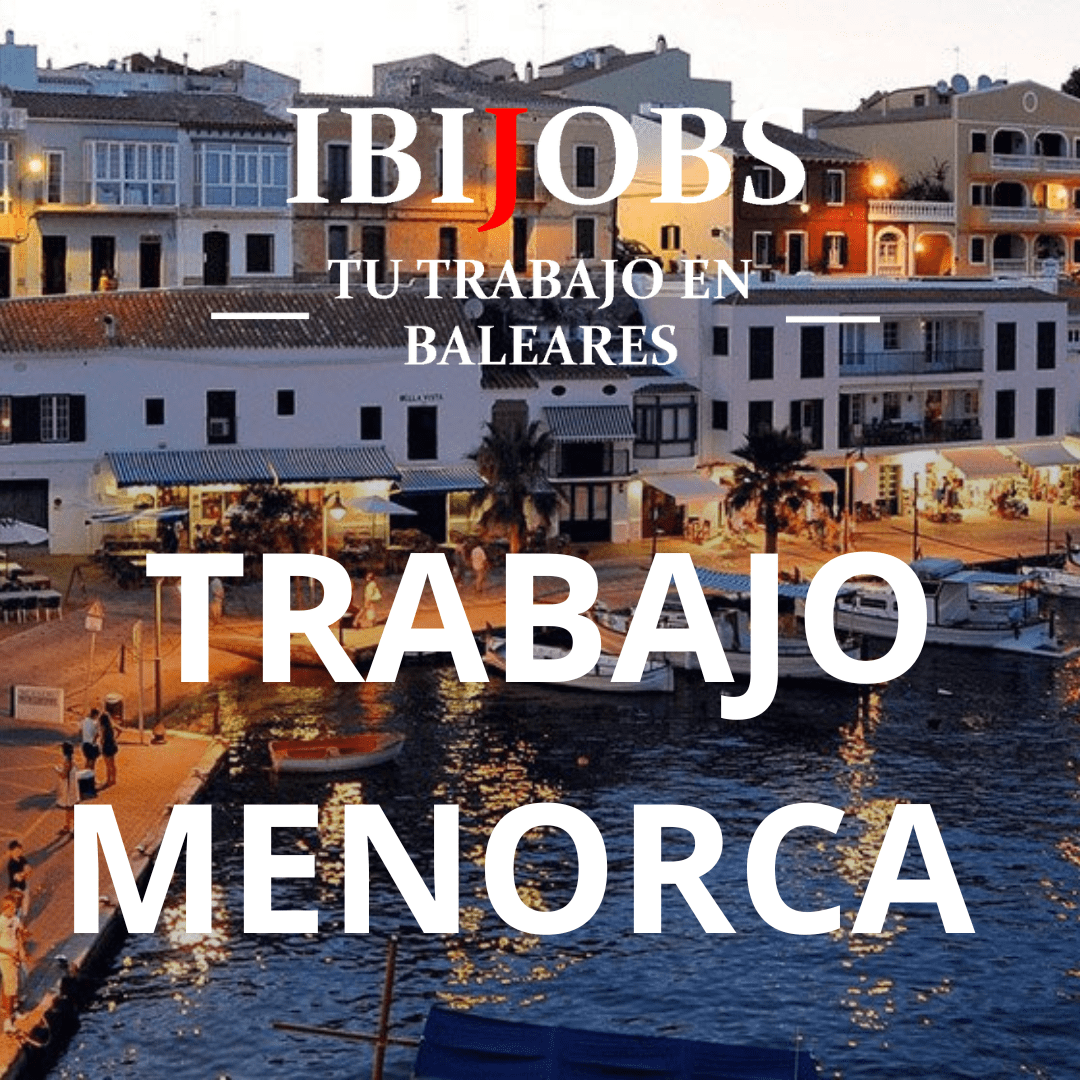 ibijobs-oferta-empleo-trabajo-trabajar-cv-rrhh-menorca